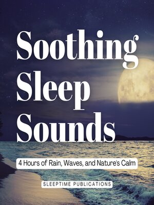 cover image of Soothing Sleep Sounds
